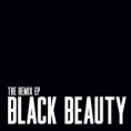  Black Beauty (The Remix EP) [EP]